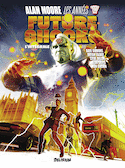 Future Shocks [édition intégrale]